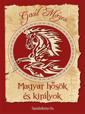 cover image of Magyar hősök és királyok